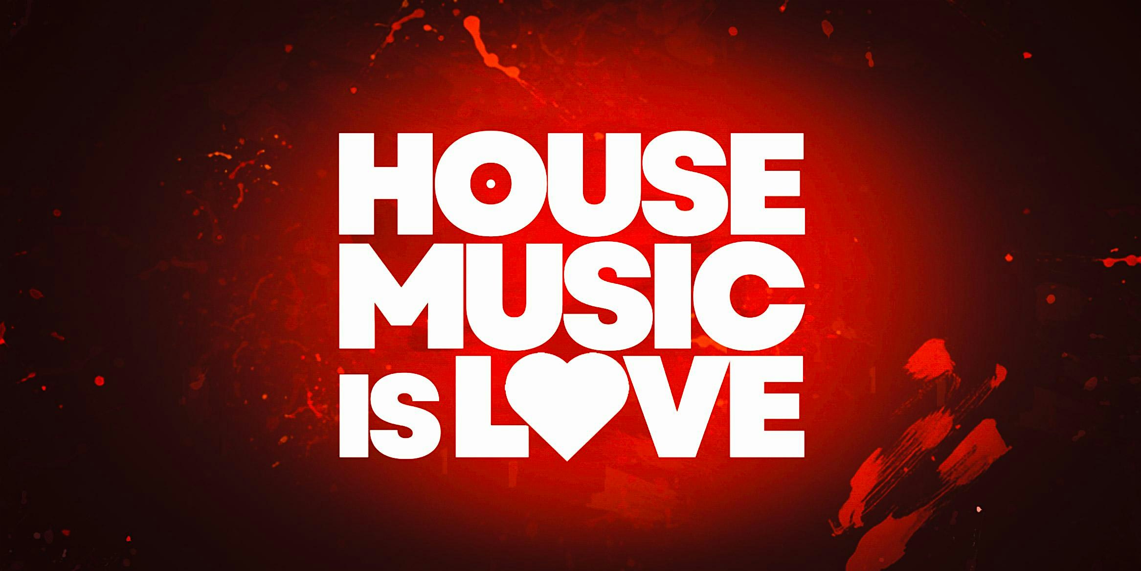 House Music is Love. at Bourbon on Division – Chicago, IL