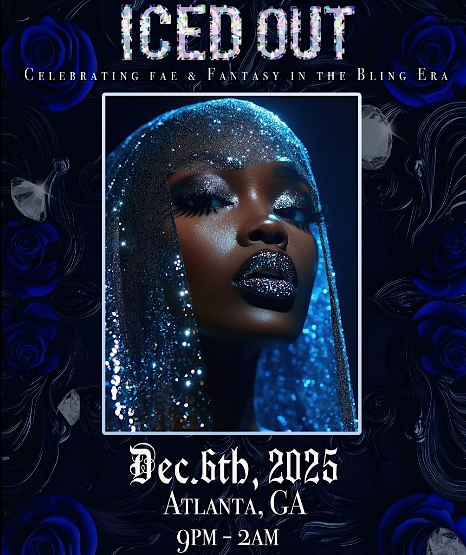 Urban Fantasy Ball: Iced Out! at Princess’s Place – Riverdale, GA