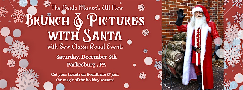 Brunch and Pictures with Santa featuring Elsa, the Ice Queen at Beale Manor – Parkesburg, PA