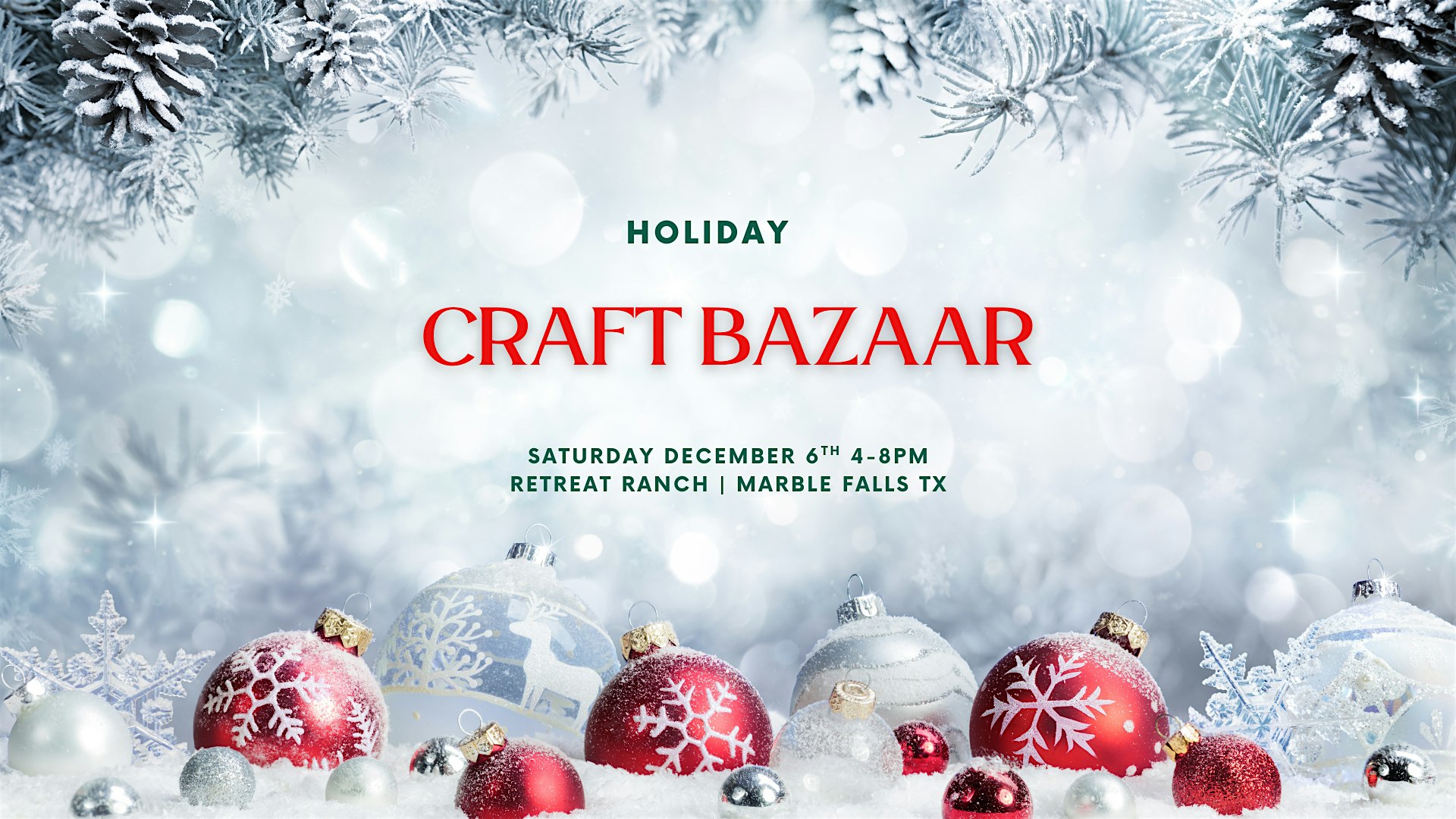 Holiday Craft Bazaar at Retreat Ranch at 1643 Co Rd 403 – Marble Falls,