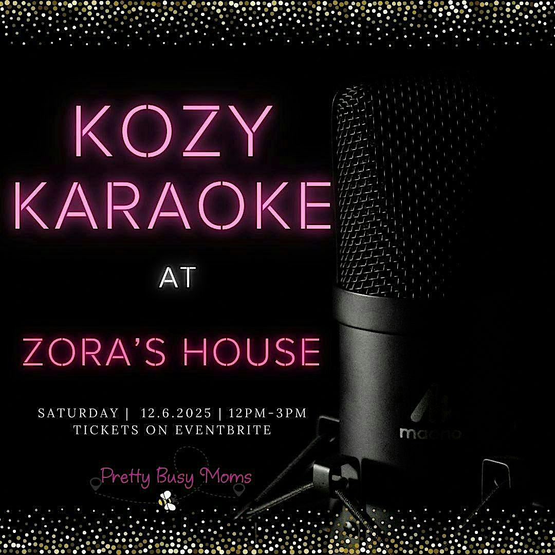 Kozy Karaoke at Zora’s House at 1393 N 4th St – Columbus, OH