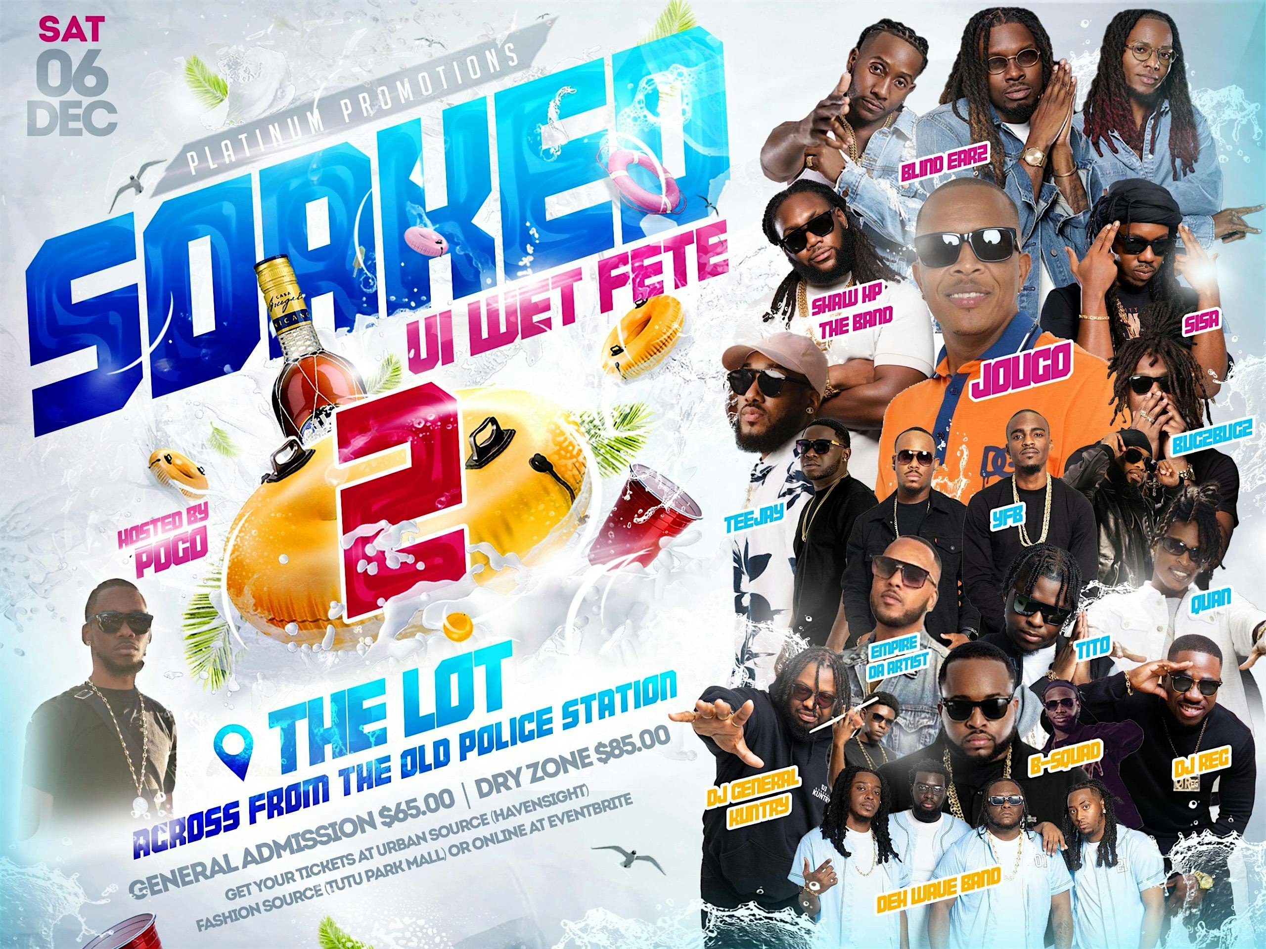 SOAKED 2 at Charlotte Amalie – Charlotte Amalie, St Thomas