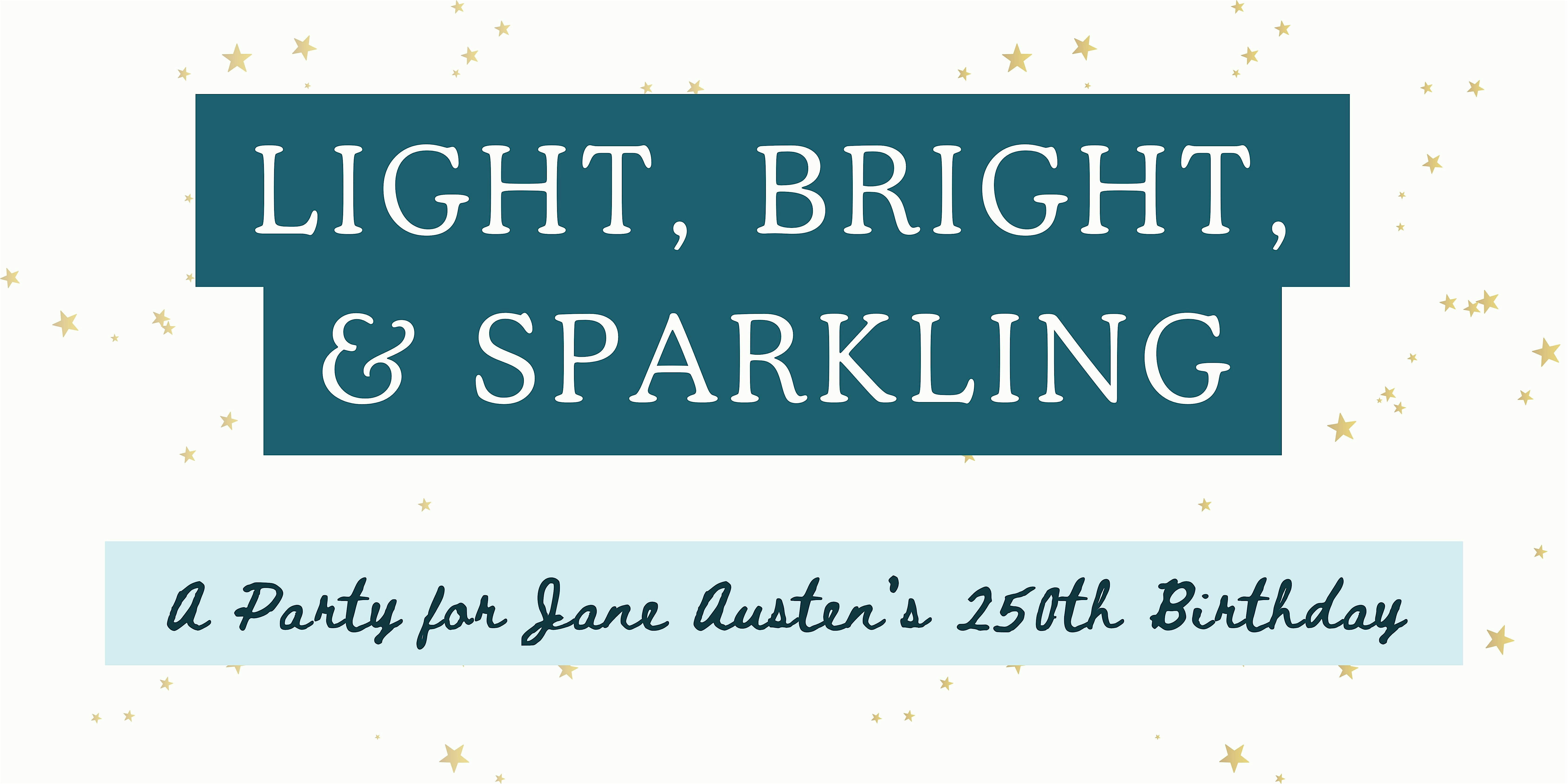Light, Bright, and Sparkling: JASNA New York Metro Birthday Meeting at Marymount Manhattan College – New York, NY