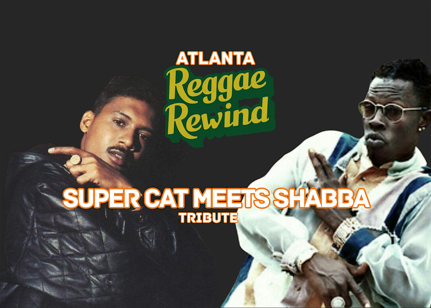 Reggae Rewind (Supercat meets Shabba) at The Waiting Room – Atlanta, GA