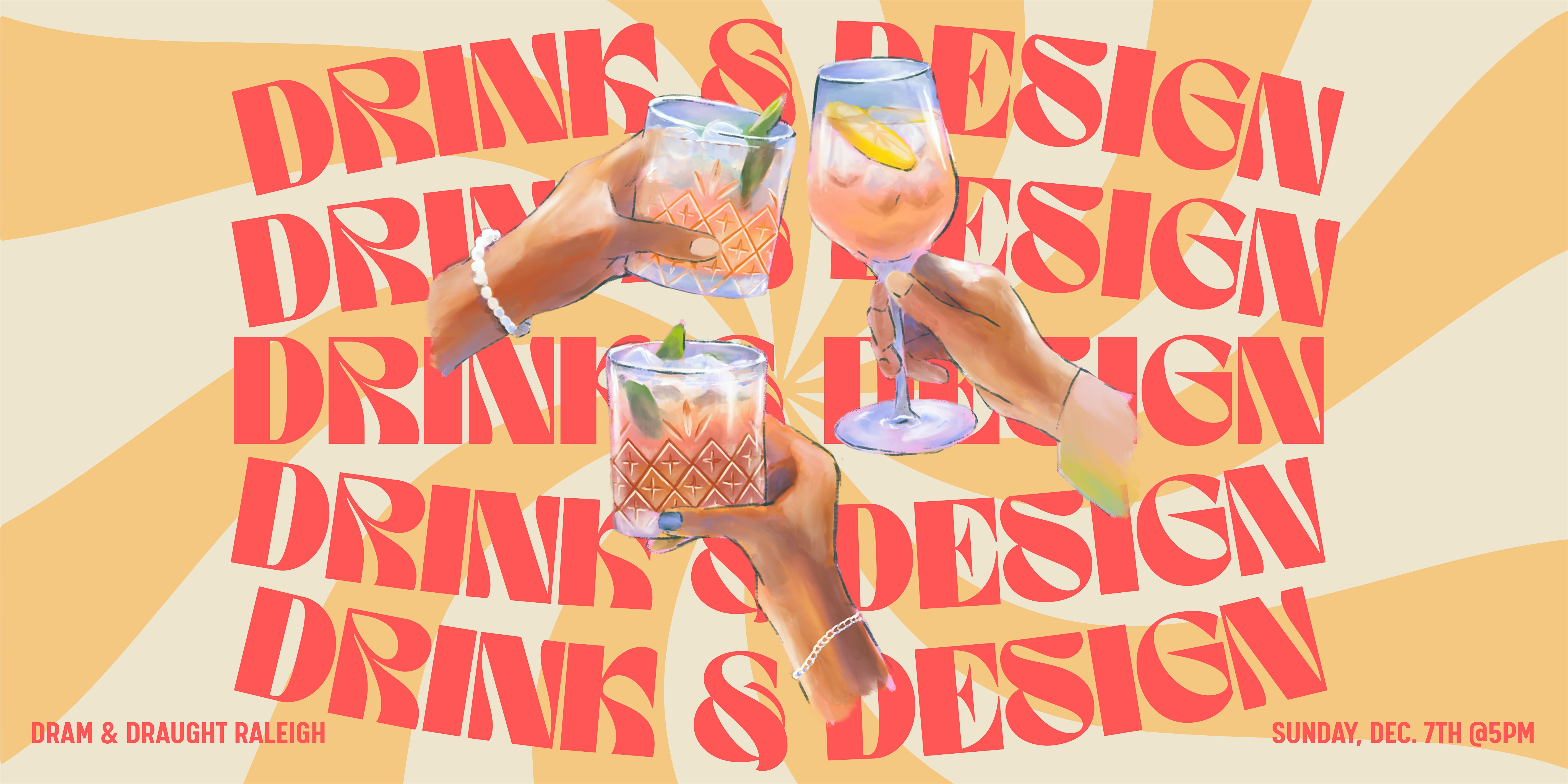 Drink & Design – Dram & Draught Raleigh at Dram & Draught – Raleigh, NC