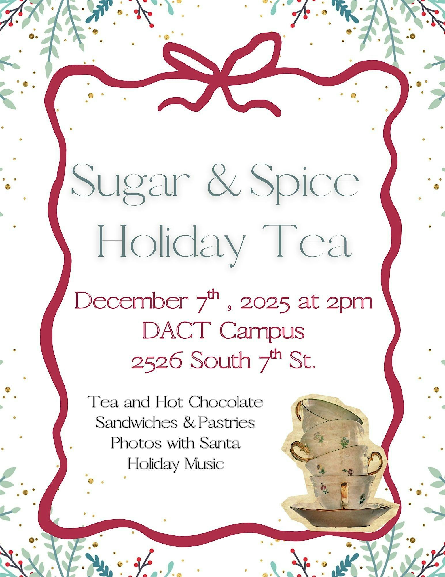 Sugar & Spice Holiday Tea Party at 2526 S 7th St – Abilene, TX
