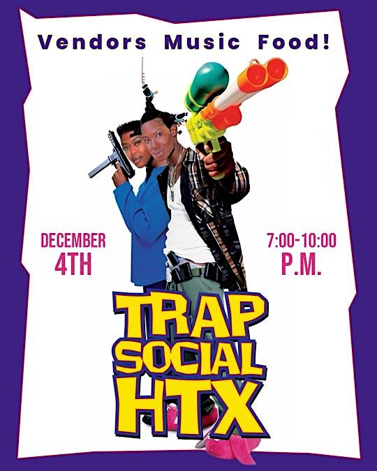 Trap Social HTX at 2024 Rusk St – Houston, TX