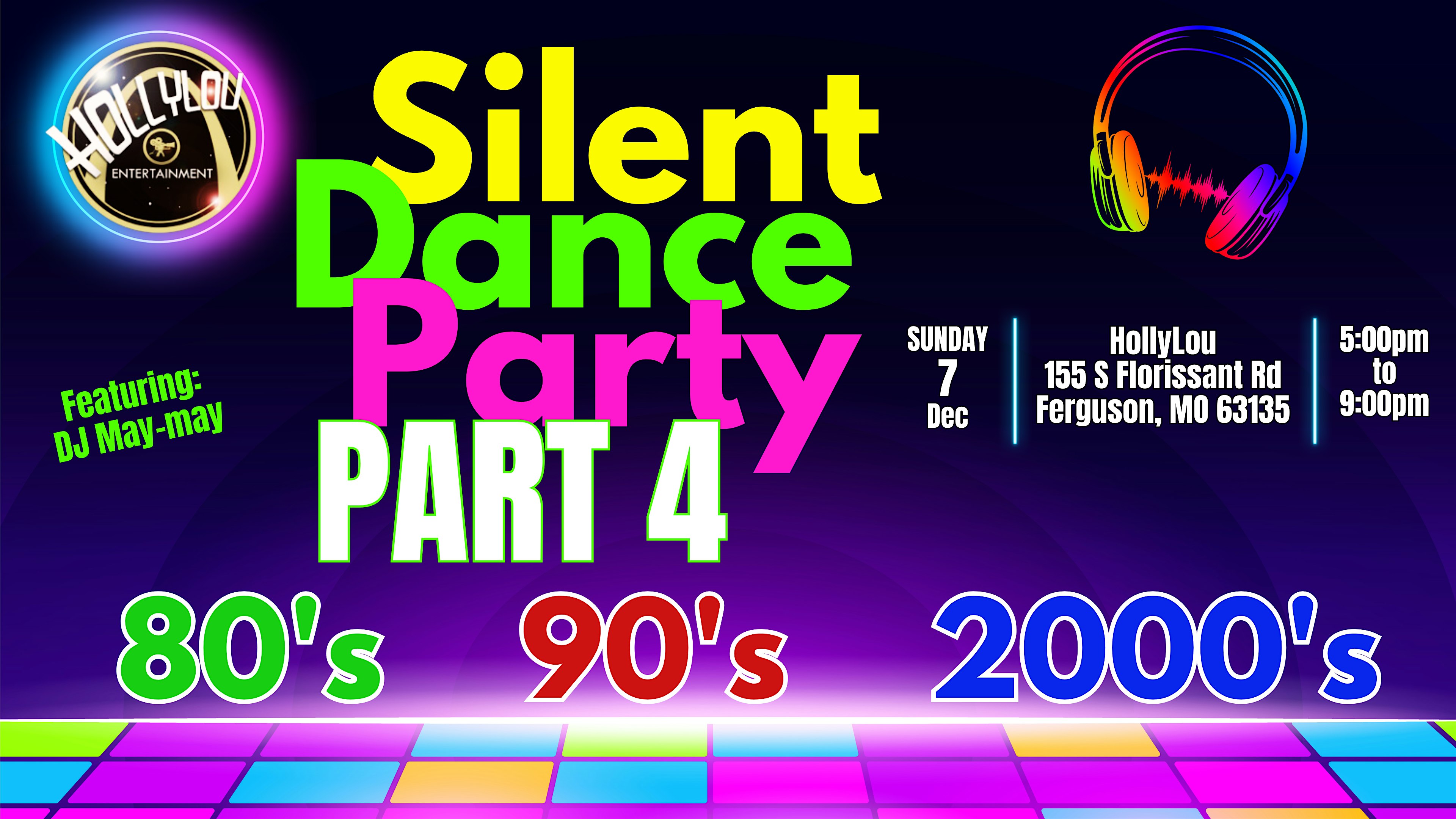 Silent Dance Party Part 4: The Remix! at HollyLou Entertainment – Ferguson, MO