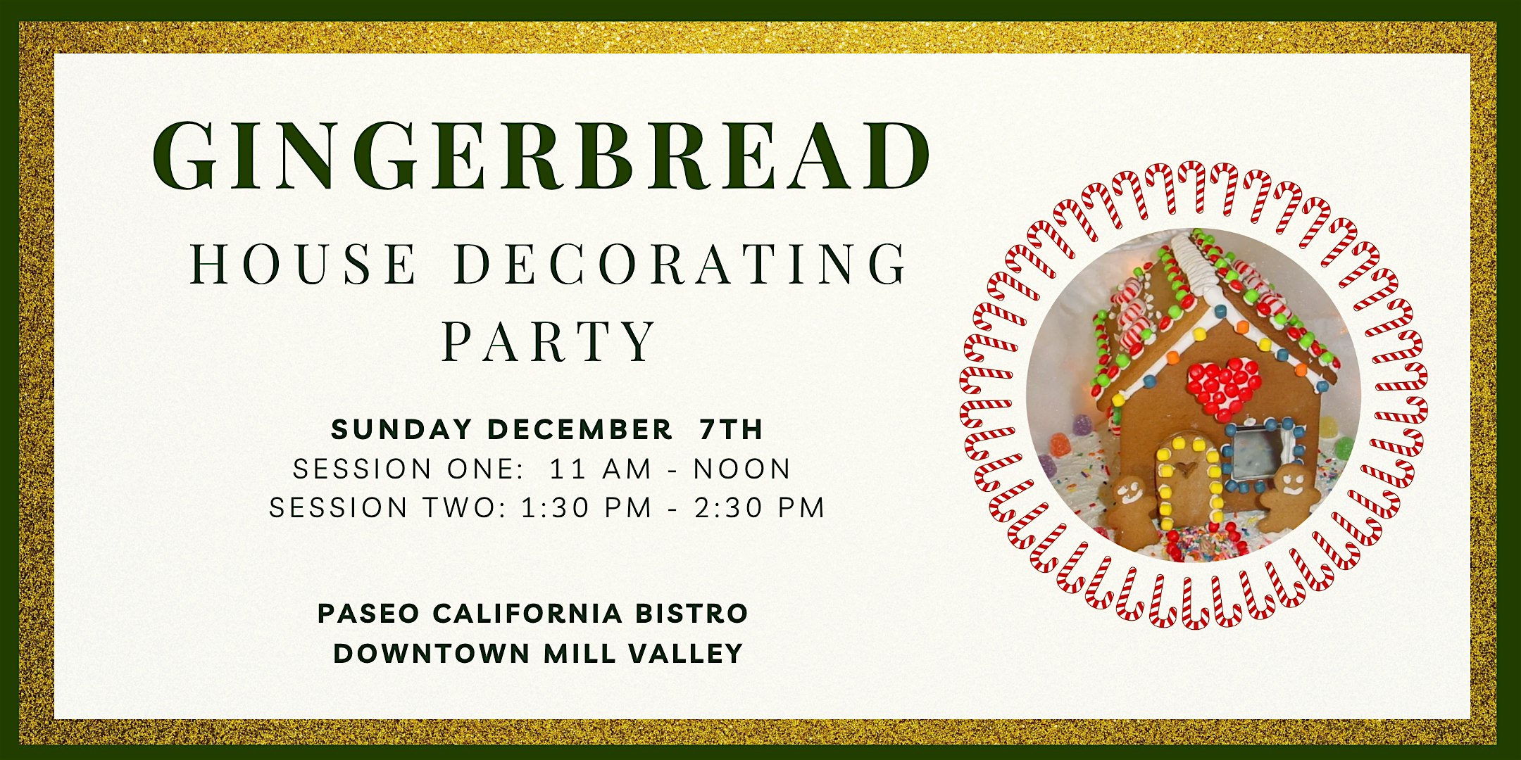 Mill Valley Gingerbread House Decorating Party at Paseo: A California Bistro – Mill Valley, CA