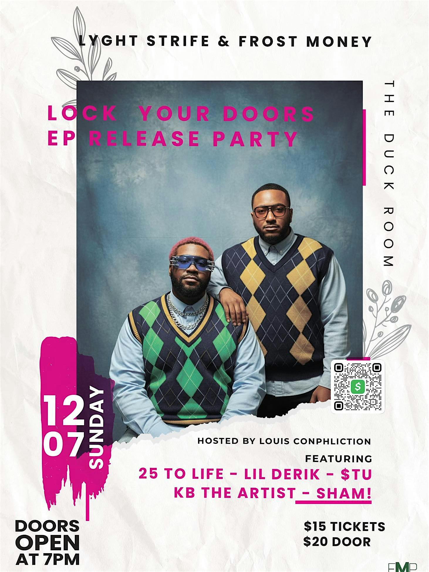 Lock your Doors EP Release party Lyght Strife & Frost Money at The Duck Room – University City, MO