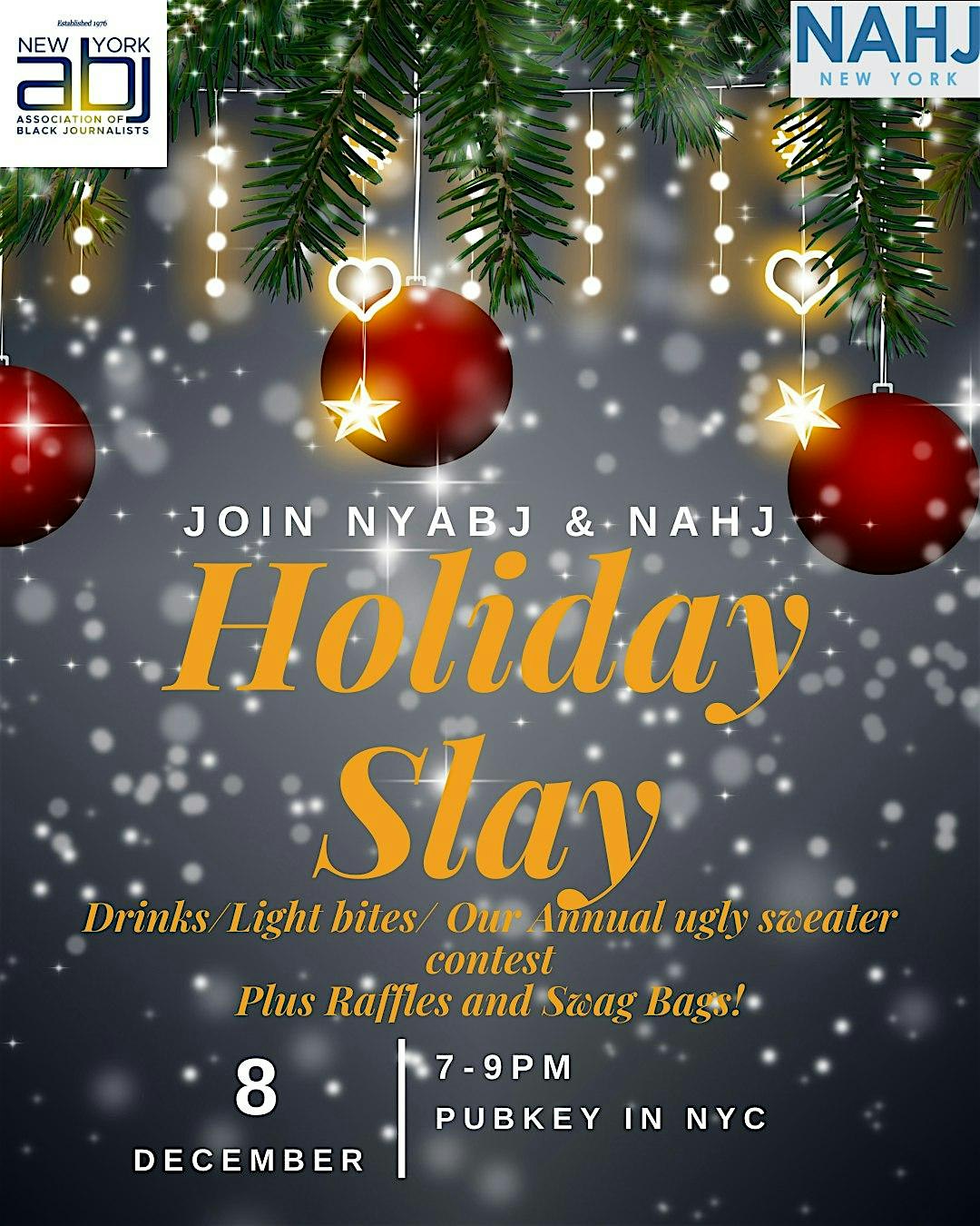 NYABJ x NAHJ Holiday Slay! at Pubkey – New York, NY