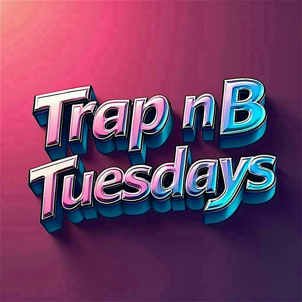TRAP N B TUESDAYS @ CRU DOWNTOWN at 311 Travis St – Houston, TX