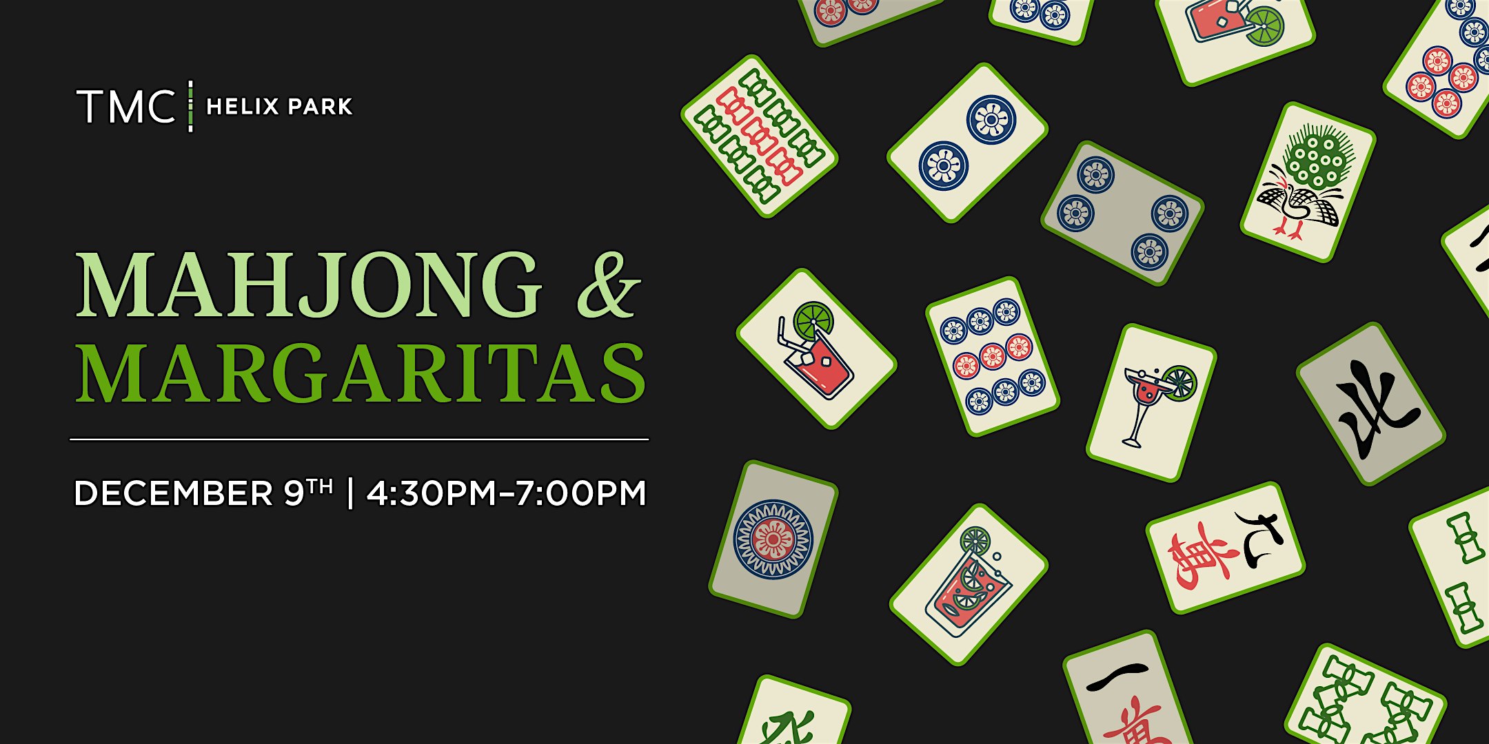Mahjong & Margaritas at TMC3 Collaborative Building – Houston, TX