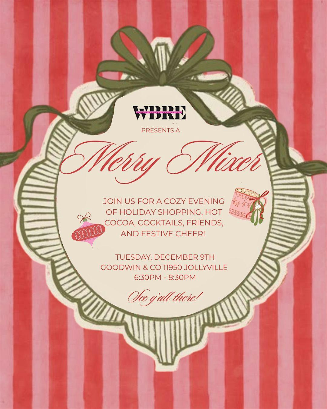 Merry Mixer at Goodwin & Company – Austin, TX