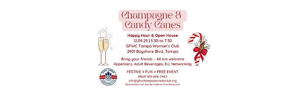 4th Annual Champagne and Candy Canes at GFWC Tampa Woman’s Club House – Tampa, FL