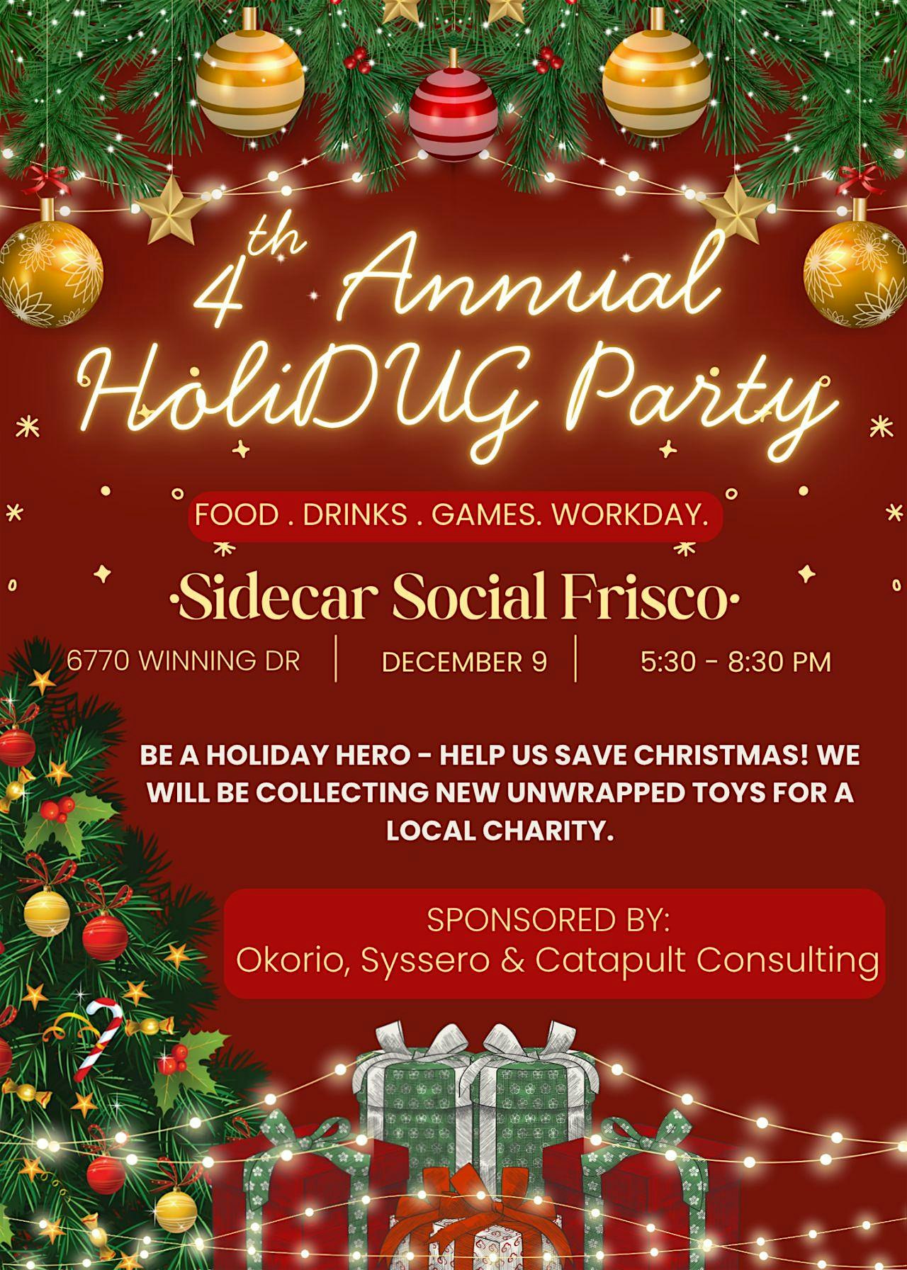 4th Annual HoliDUG Party at Sidecar Social Frisco – Frisco, TX