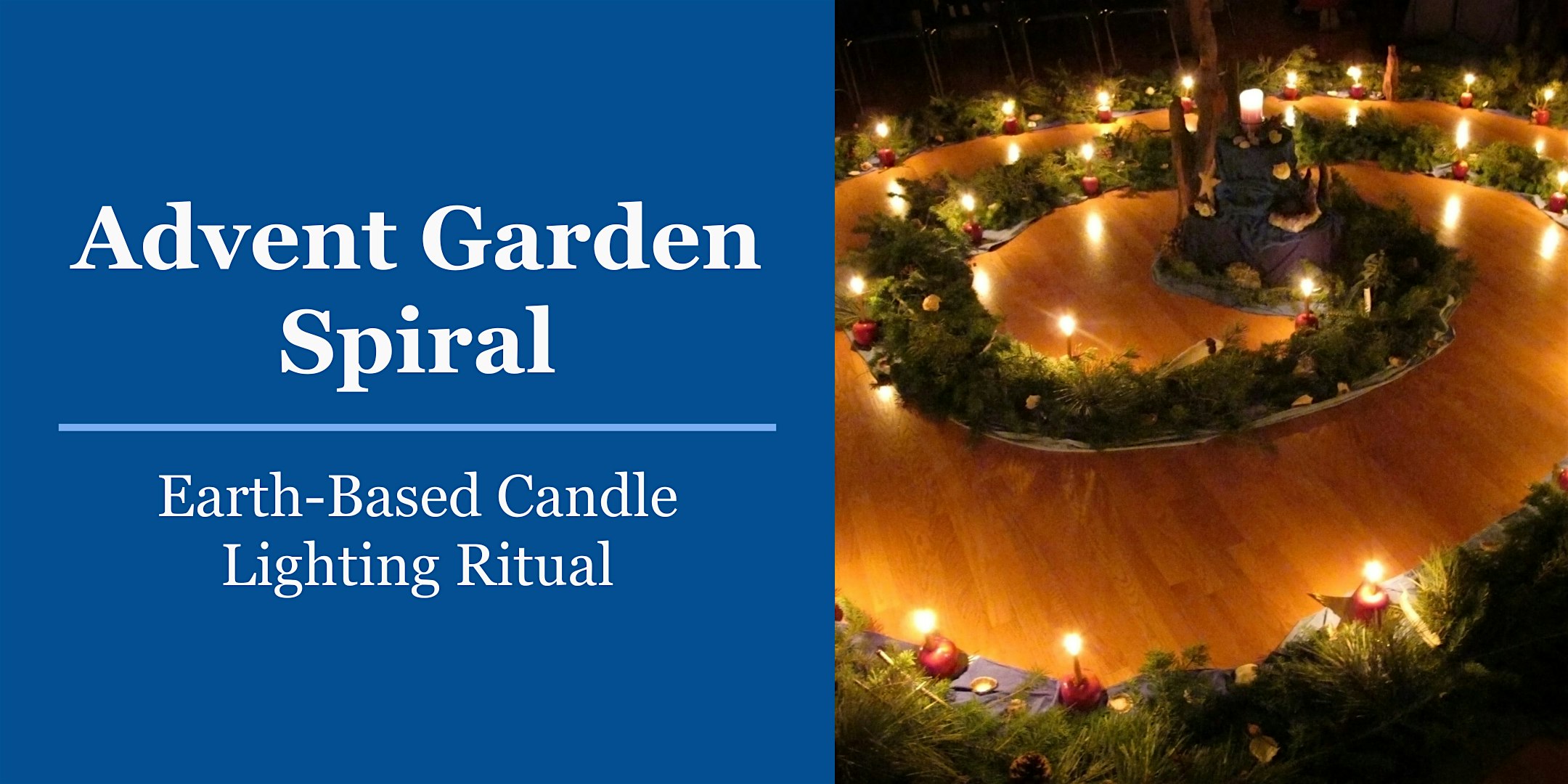 Advent Garden Spiral: Earth-based Candle Lighting Ritual at Spiritual Life Center – Sacramento, CA