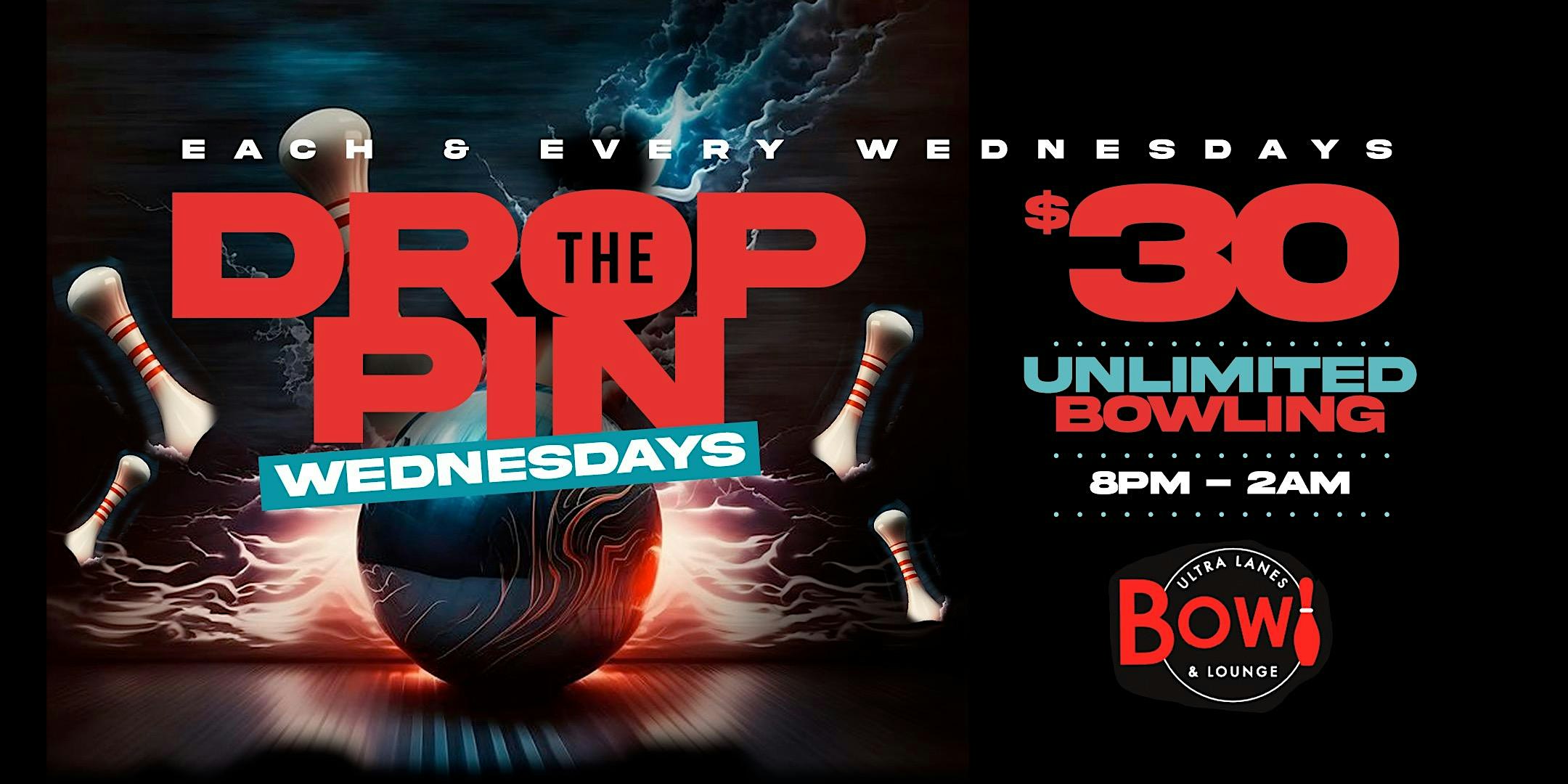 Drop The Pin Wednesday at Baldwin Bowl & Lounge – Ultra Lanes – Baldwin, NY