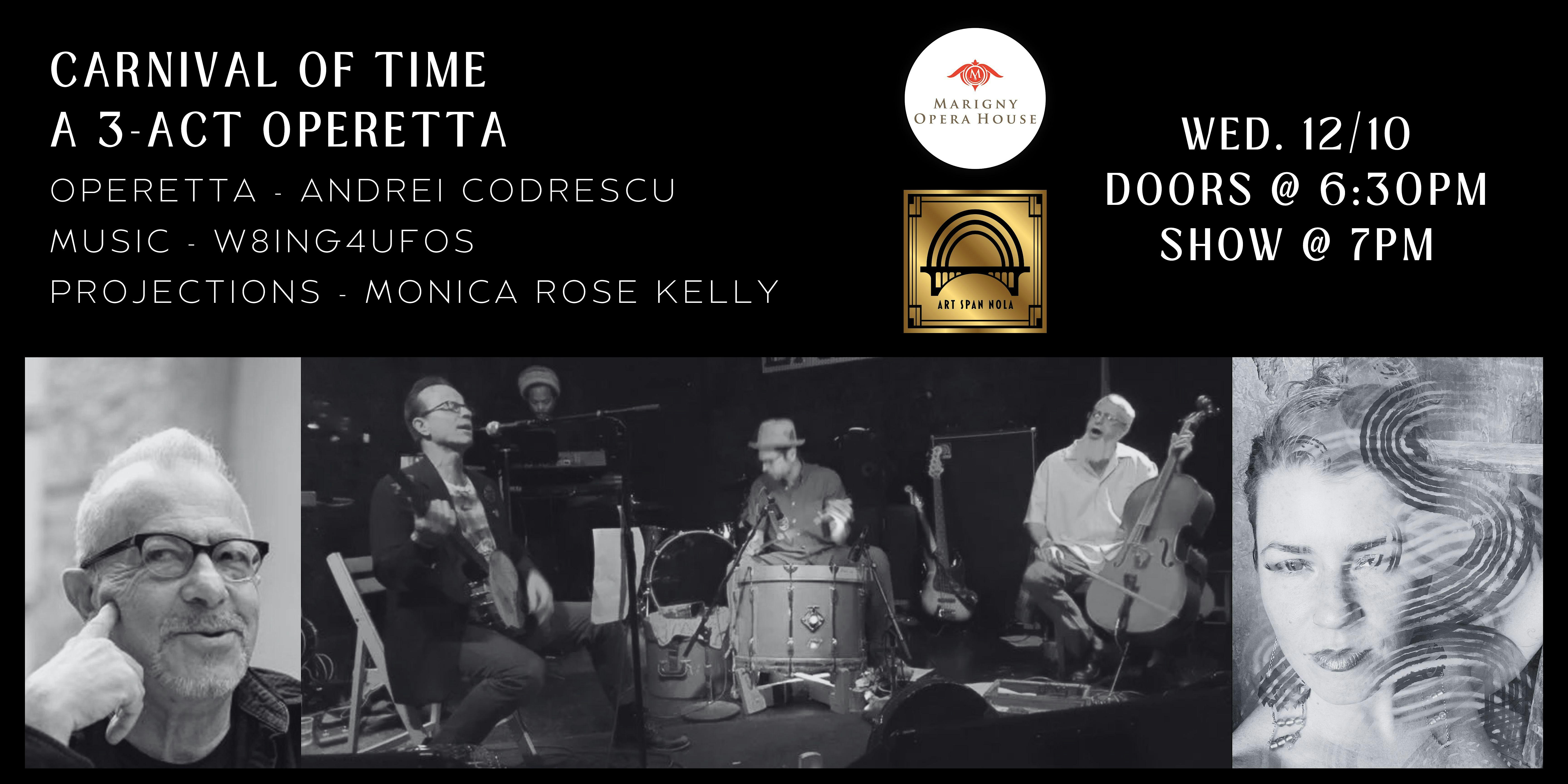 Art Span Nola Presents: Carnival of Time | A 3-Act Operetta at Marigny Opera House – New Orleans, LA