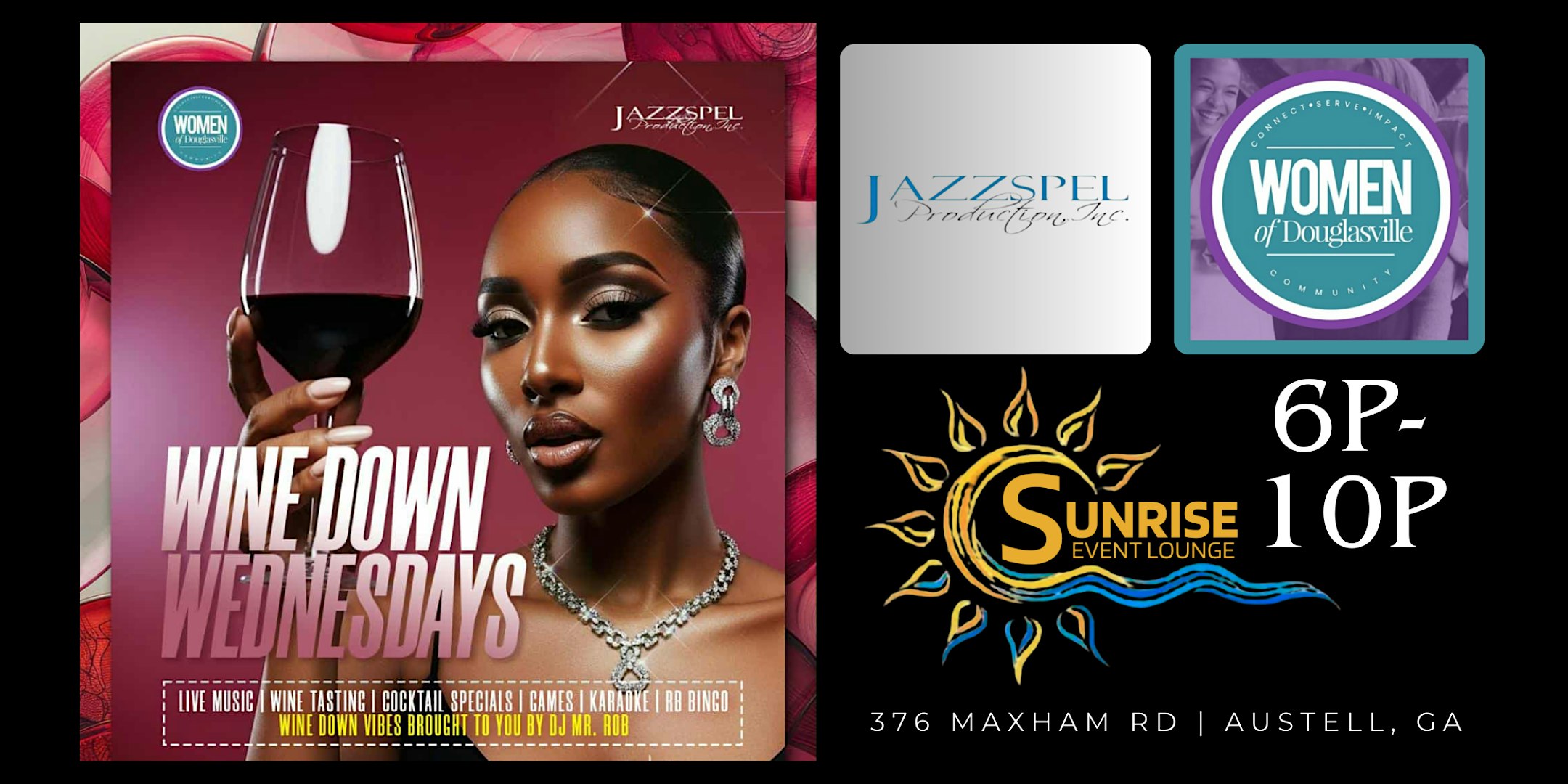 WINE DOWN WEDNESDAYS AT SUNRISE at Sunrise Event Lounge – Austell, GA