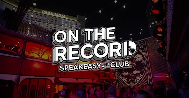 BEST SECRET SPEAKEASY LAS VEGAS at Park MGM Las Vegas – Las Vegas, NV