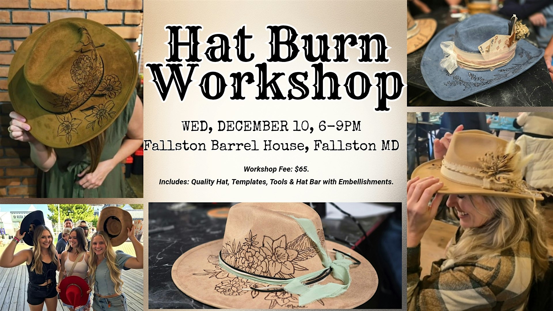 Hat Burning Workshop at the Fallston Barrell House at Fallston Barrel House – Fallston, MD