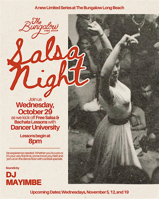 Free Salsa and Bachata Night at Bungalow Long Beach! at The Bungalow Long Beach – Long Beach, CA