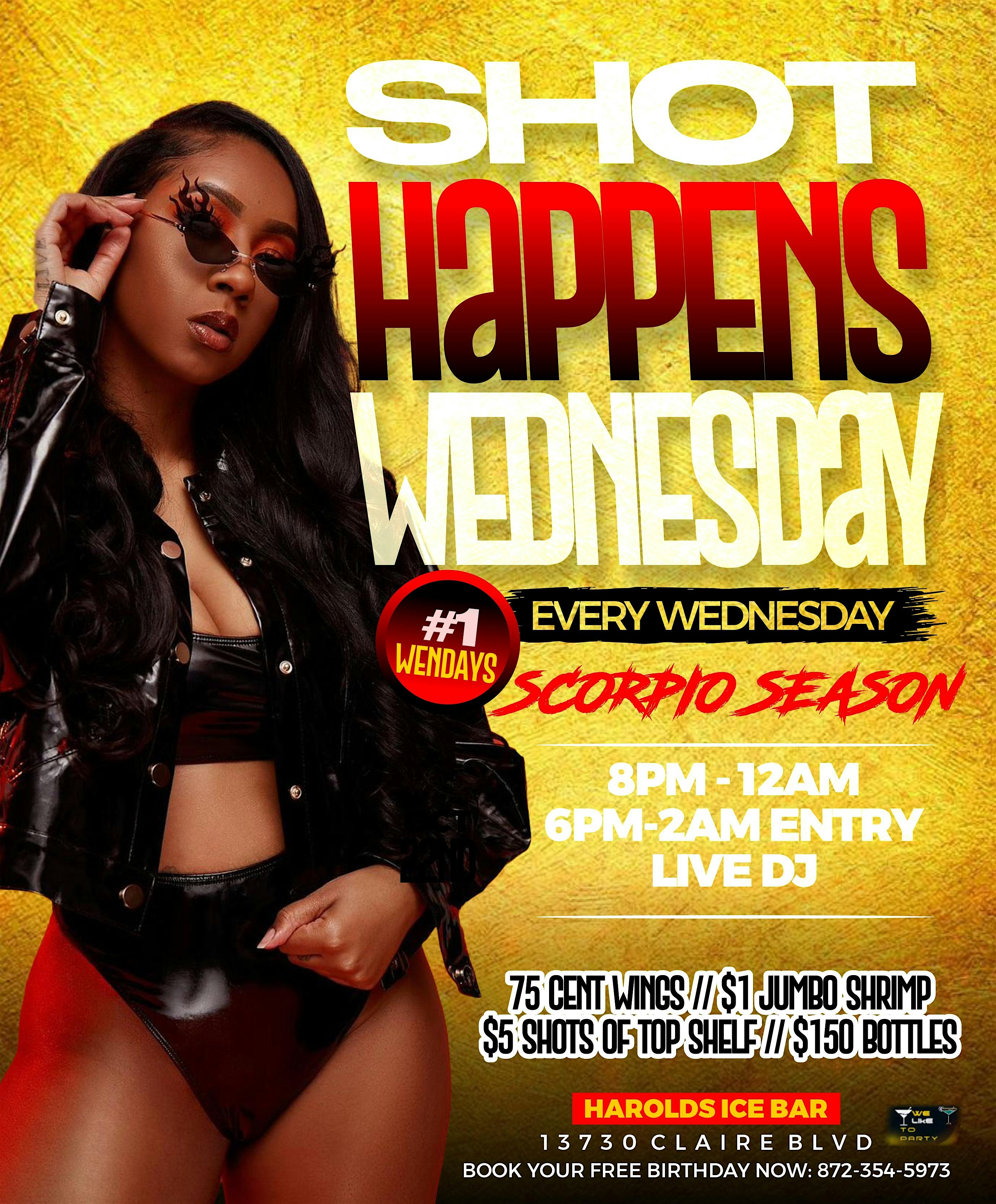 SHOT HAPPENS WEDNESDAY at Harold’s Ice Bar LLC – Robbins, IL