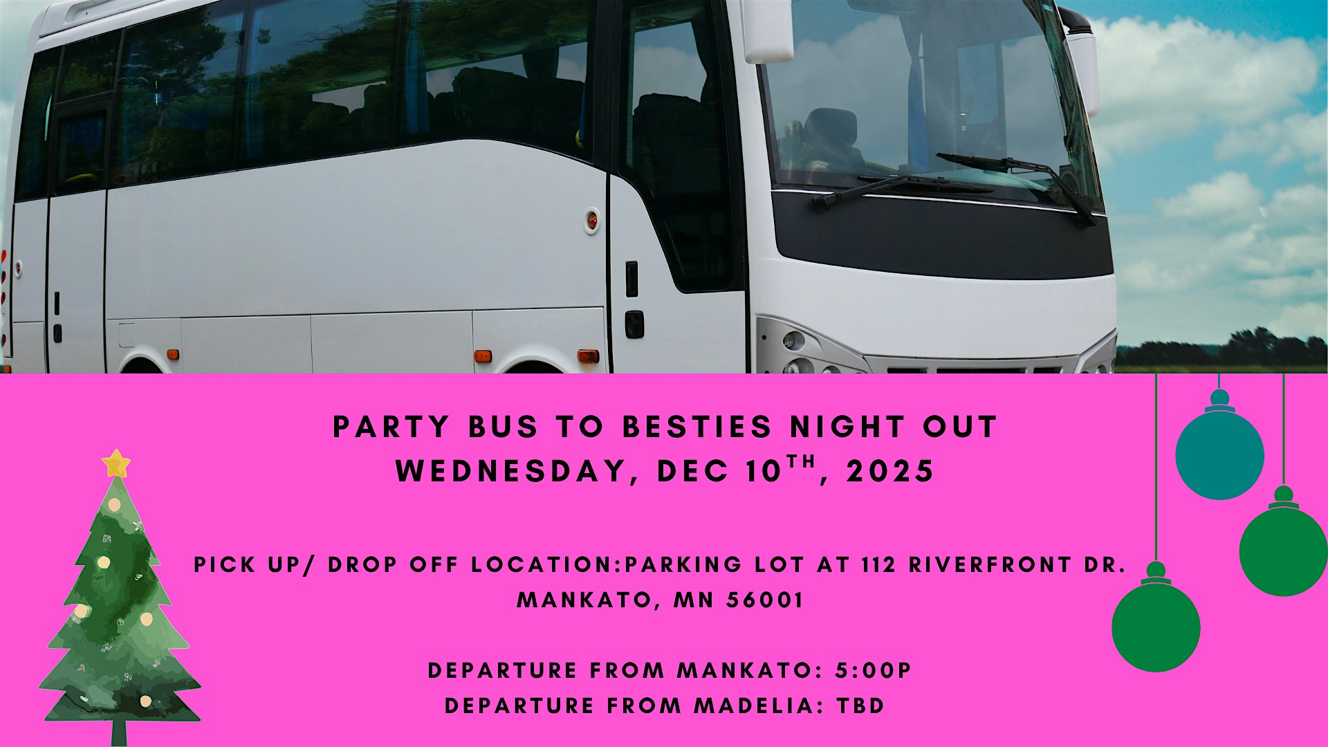Party Bus for Besties Night Out at 105 W Main St – Madelia, MN
