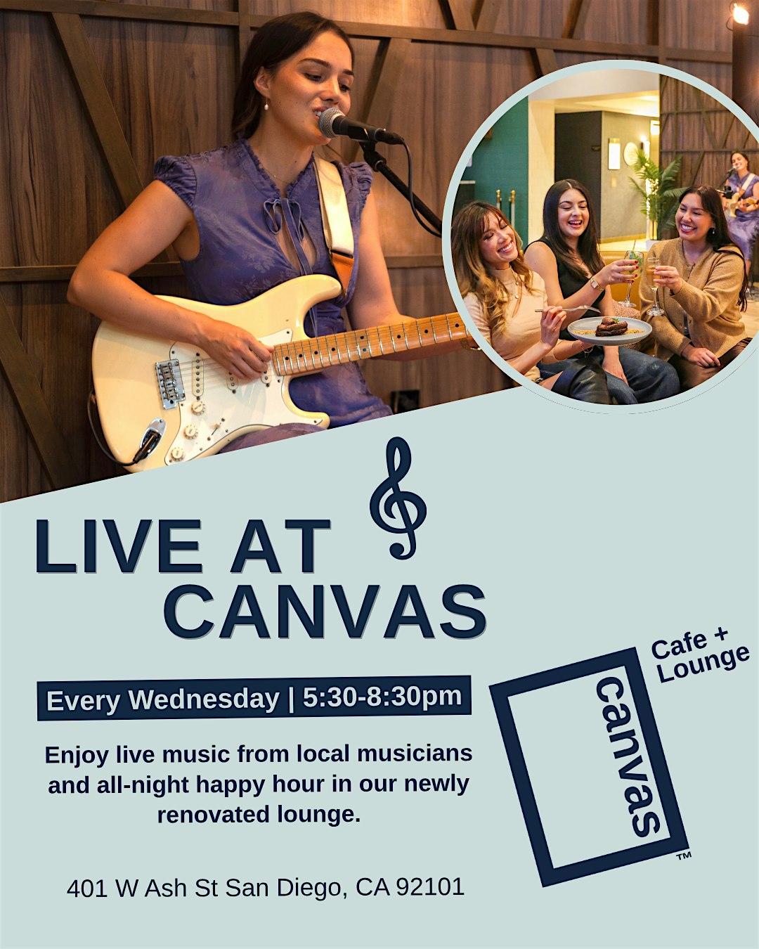 LIVE AT CANVAS – Weekly Wednesday Music & All-Night Happy Hour at Canvas at Canvas Café + Lounge – San Diego, CA