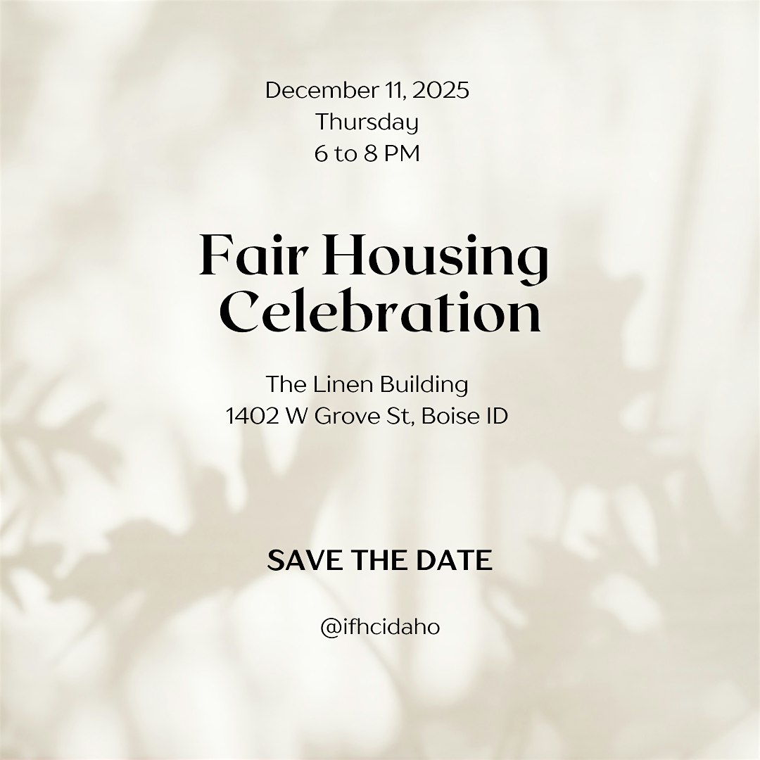 Fair Housing Celebration at The Linen Building – Boise, ID