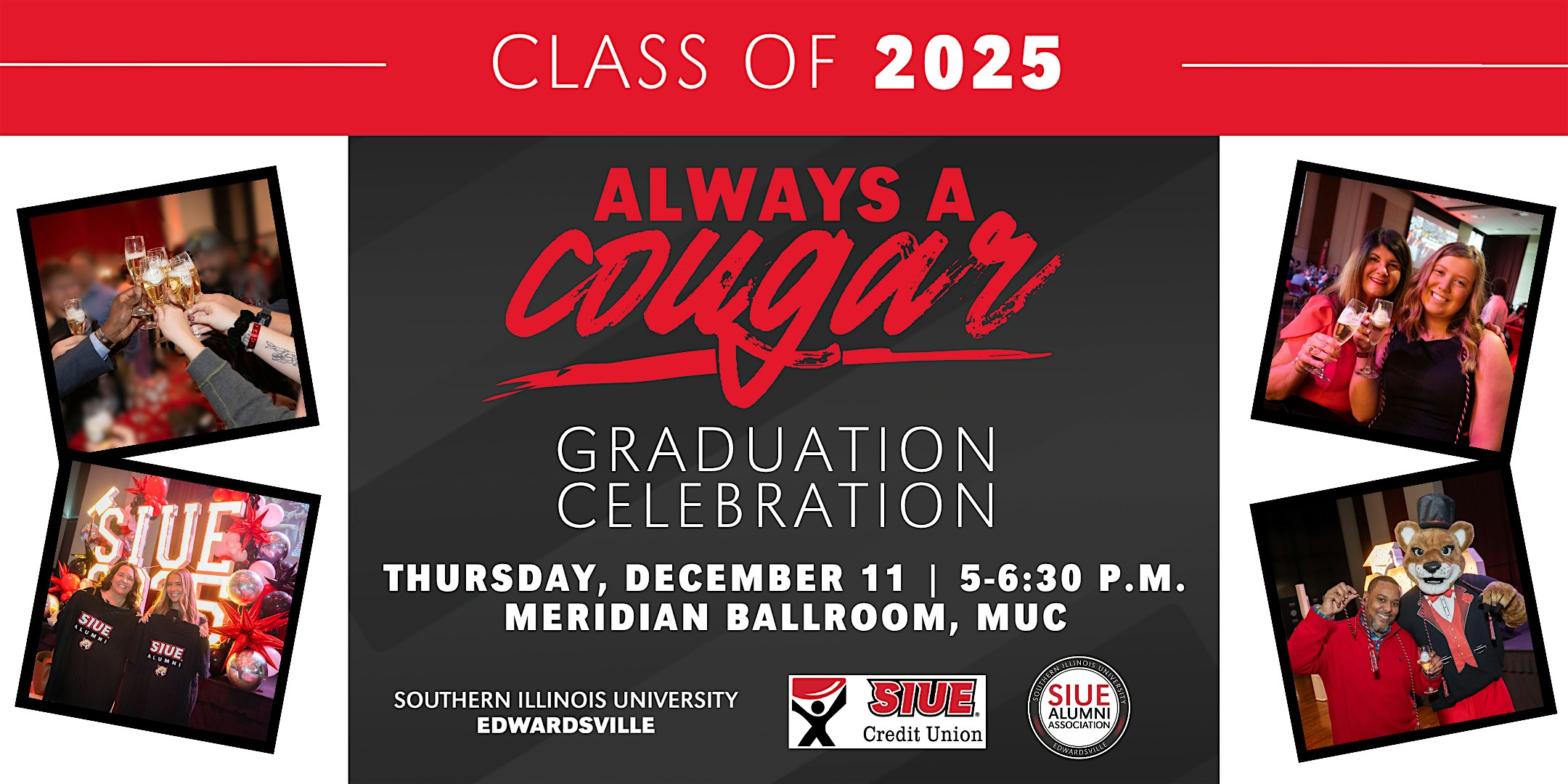 Always A Cougar Graduation Celebration – December 11, 2025 at Southern Illinois University Edwardsville – Edwardsville, IL