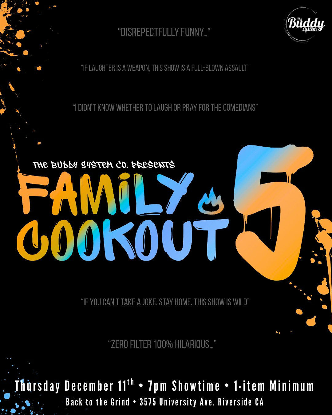 Family Cookout 5 at Back To The Grind – Riverside, CA