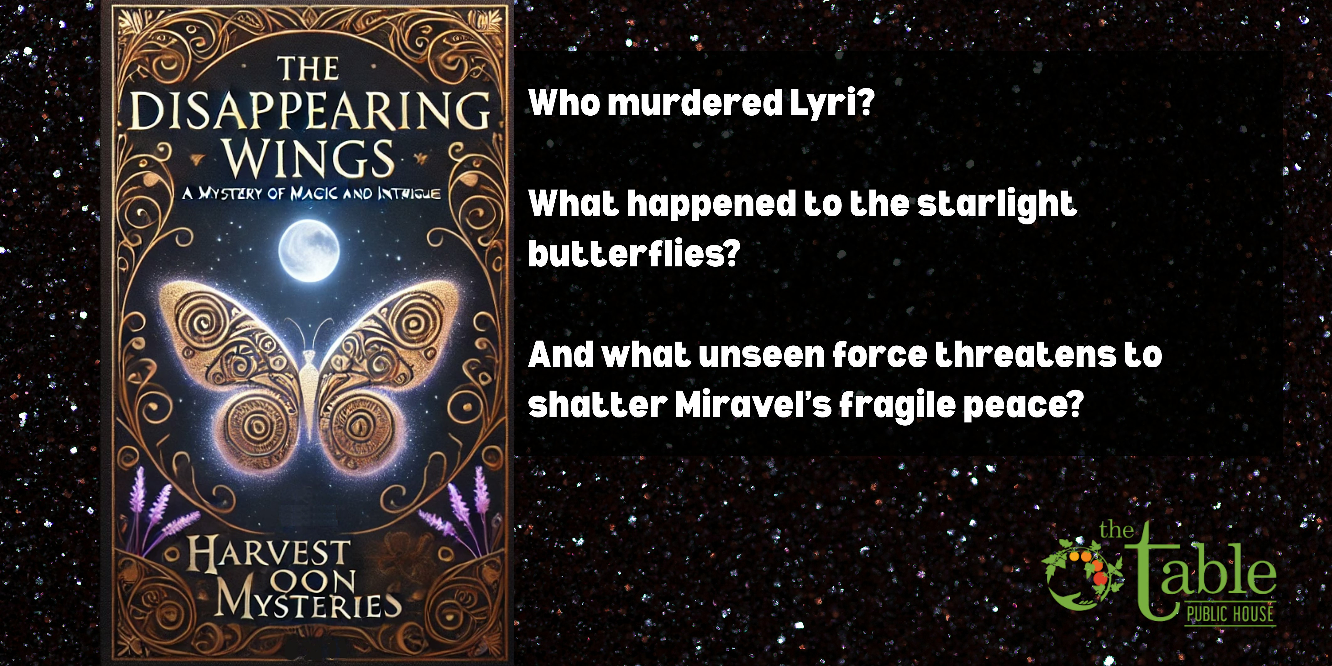 The Disappearing Wings: A Murder Mystery at Table Public House – Denver, CO