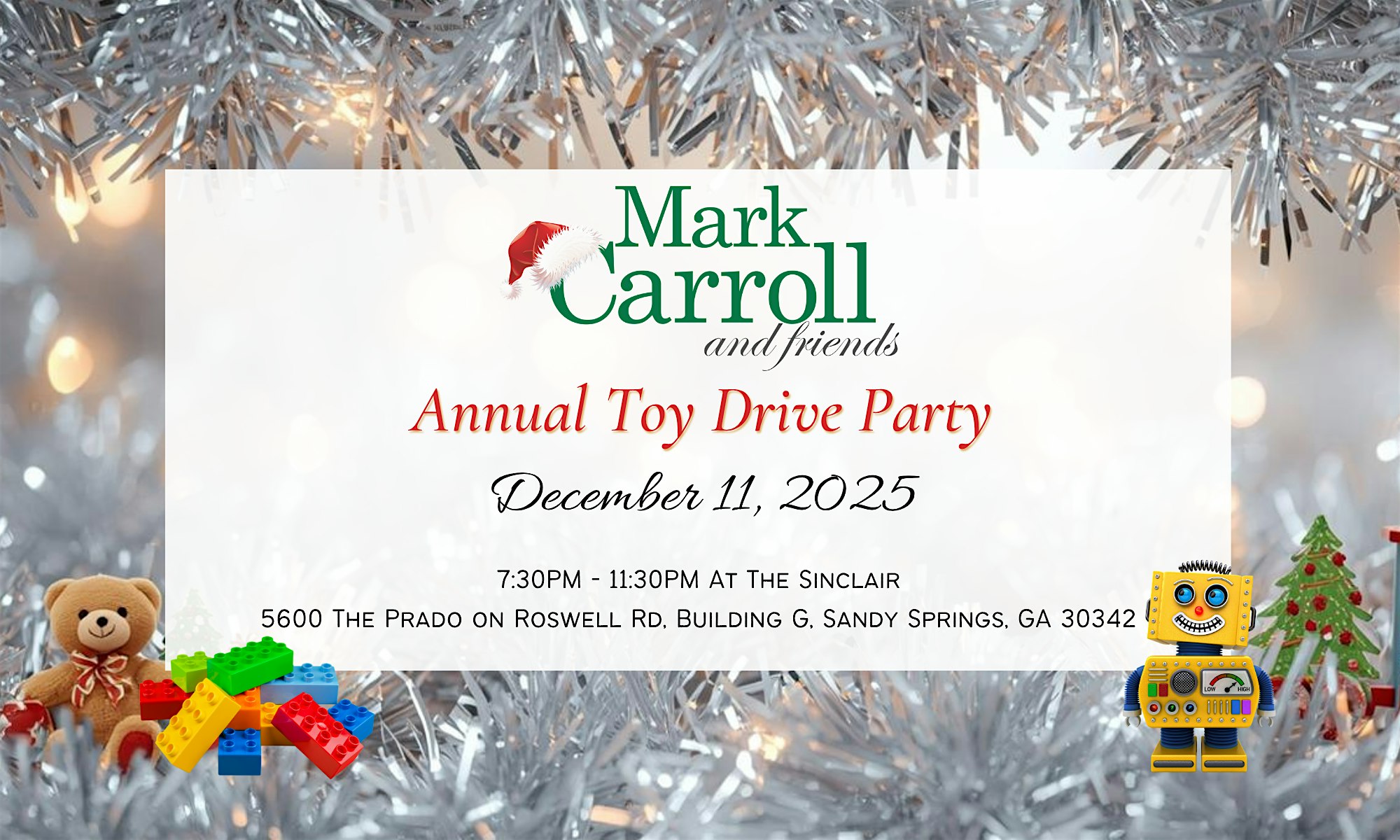 Annual Mark Carroll and Friends Toy Drive Party at Sinclair Atlanta – Sandy Springs, GA