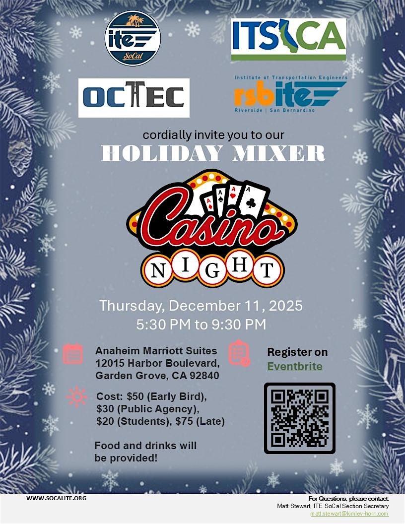 Holiday Mixer 2025 – ITE SoCal, OCTEC, RSB ITE, and ITSCA at Anaheim Marriott Suites – Garden Grove, CA