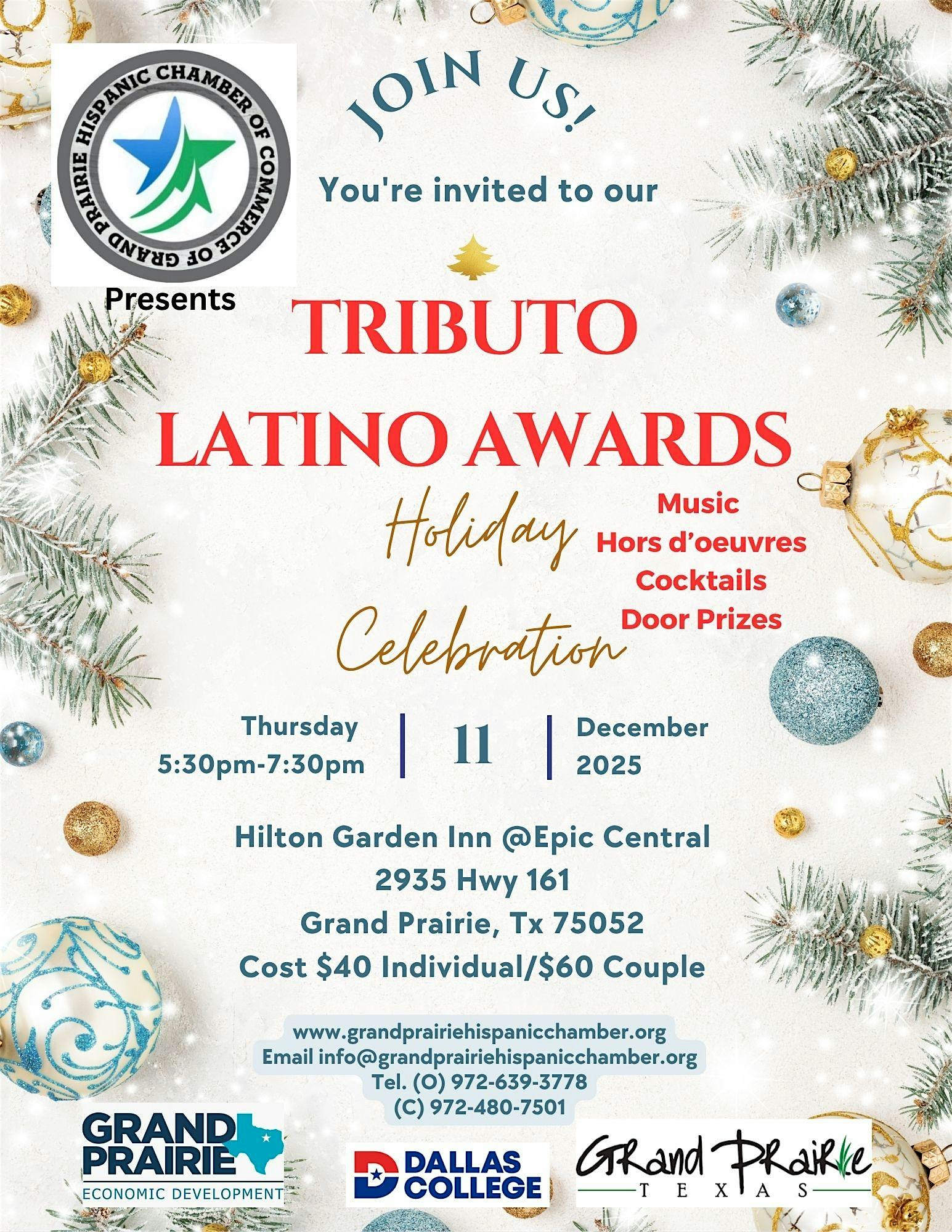 Tributo Latino Business Awards at Hilton Garden Inn Grand Prairie at EpicCentral – Grand Prairie, TX