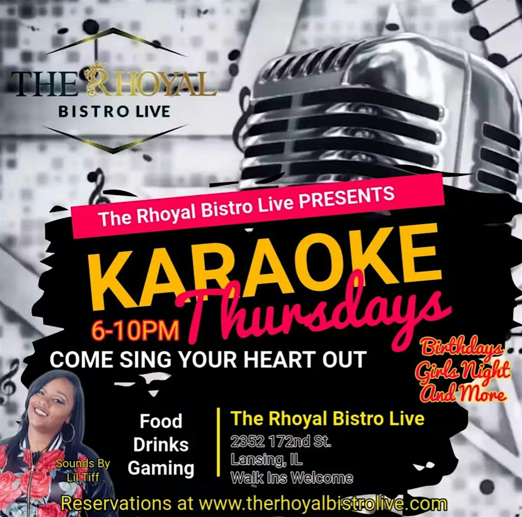 Karaoke Thursdays at The Rhoyal Bistro Live – Lansing, IL