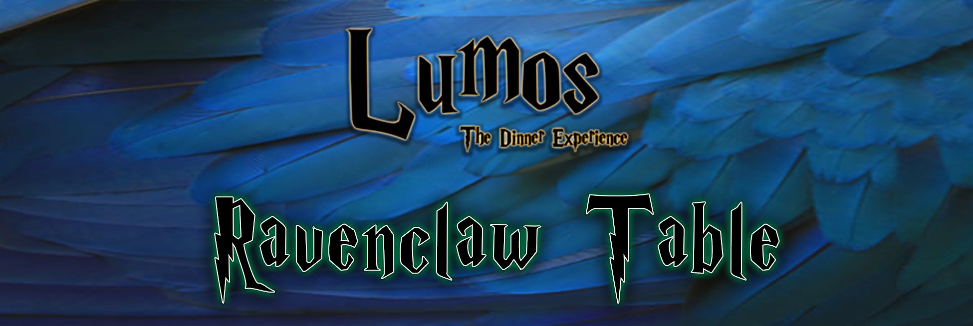 Welcome to Ravenclaw Table at 1616 30th St – Bakersfield, CA