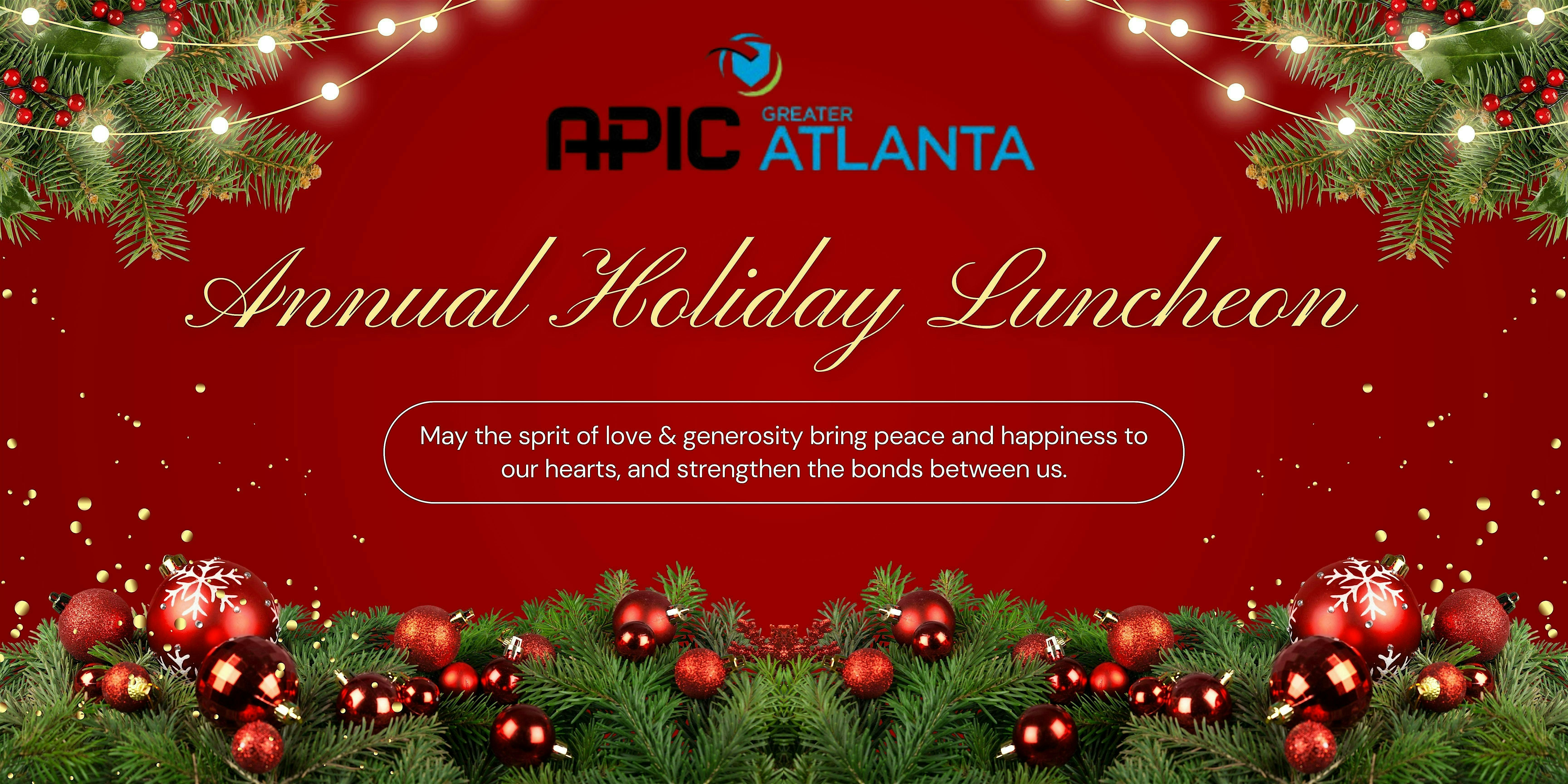 APIC Greater Atlanta Annual Meeting & Holiday Luncheon at Maggiano’s Little Italy – Atlanta, GA