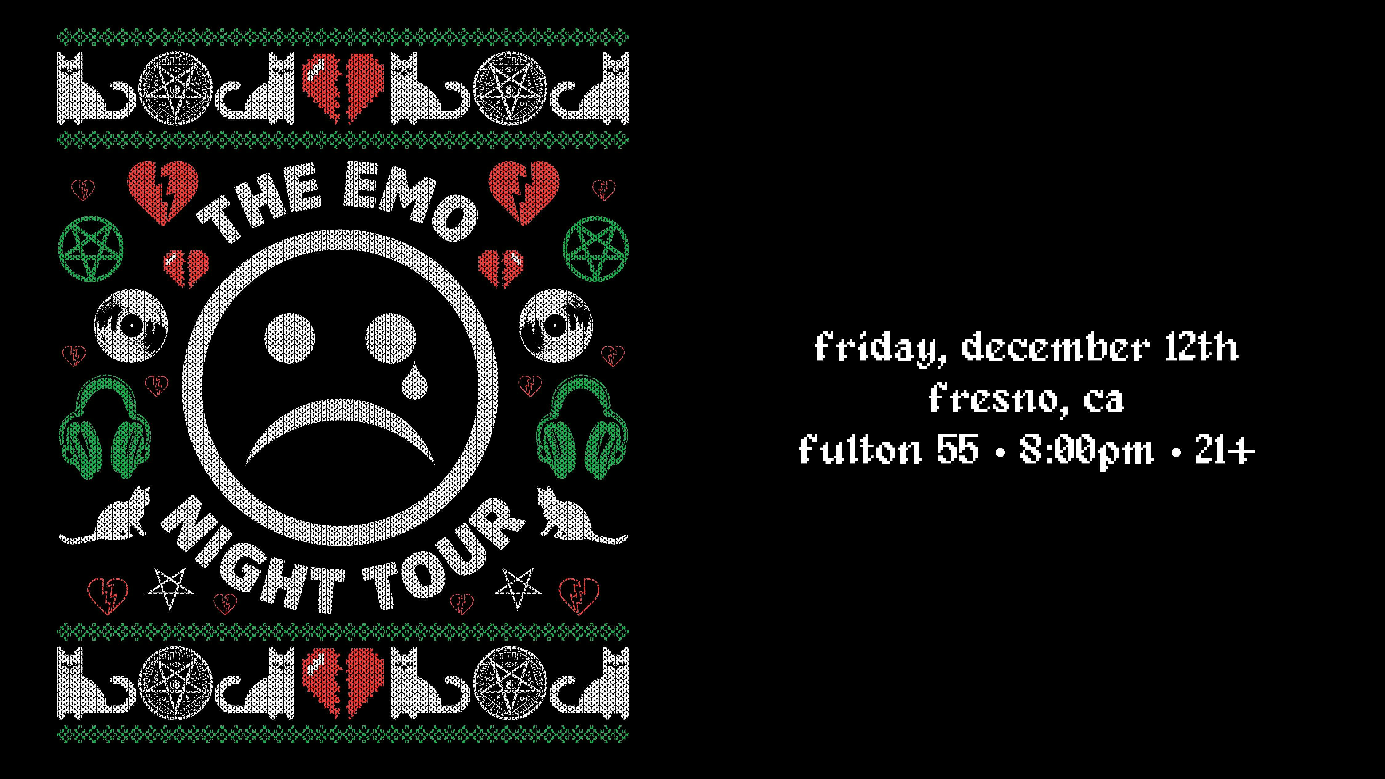 The Emo Night Tour – Fresno at Fulton 55 – Fresno, CA