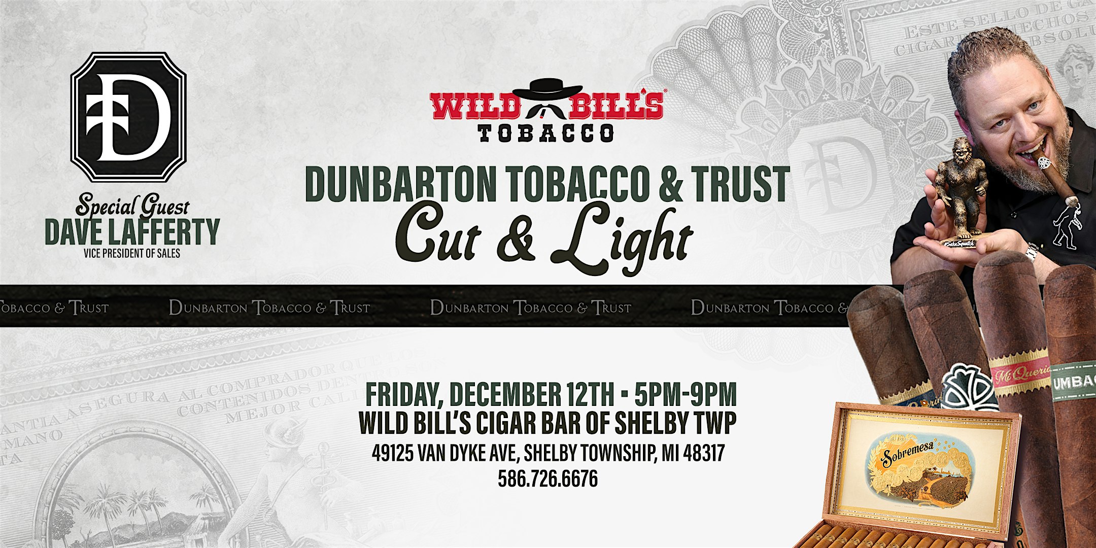 Cut and Light with Dunbarton Tobacco & Trust at Wild Bill’s Cigar Bar & Lounge – Shelby Township, MI