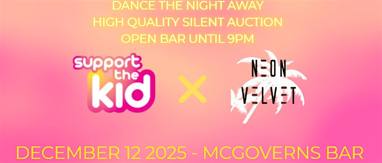 Support The Kid – Founder’s Event – Northern California 2025 at McGovern’s Bar – San Mateo, CA