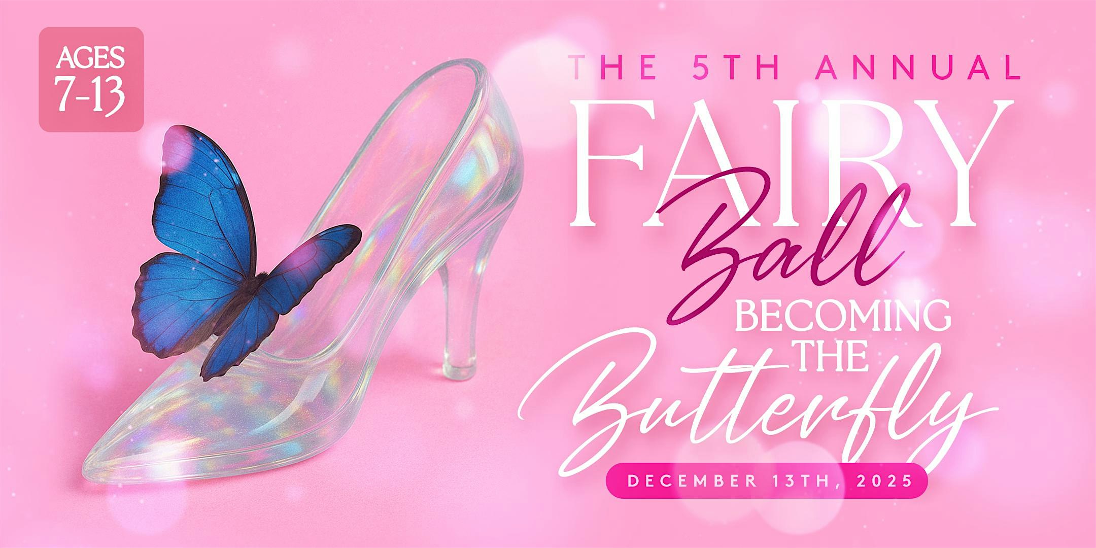 5th Annual Fairy Ball: Year Of Becomng The Butterfly at 2150 S Canalport Ave suite 1b 04 – Chicago, IL