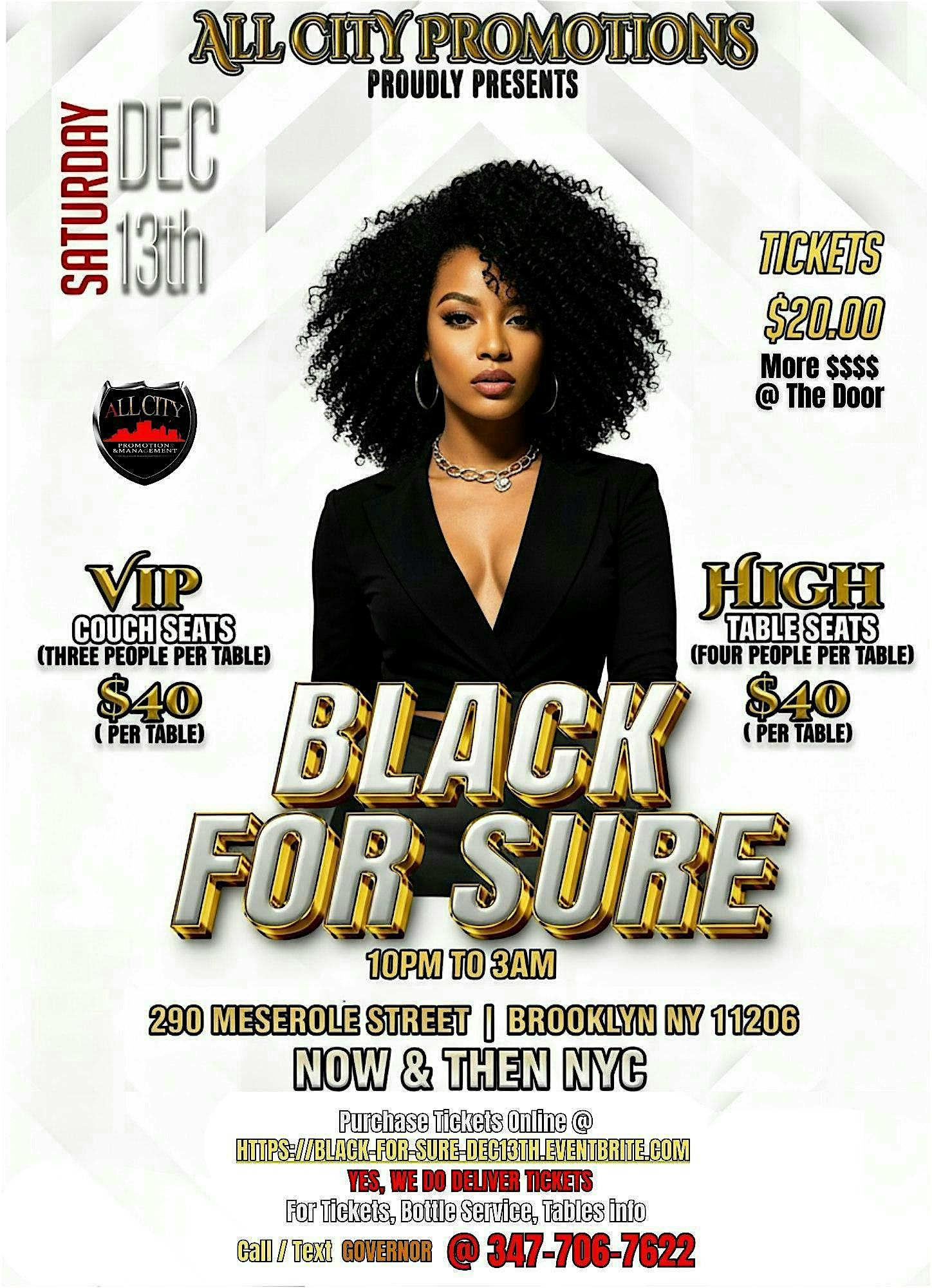 Sat Dec 13th, BLACK FOR SURE @ Now & Then NYC at Now And Then NYC – Brooklyn, NY