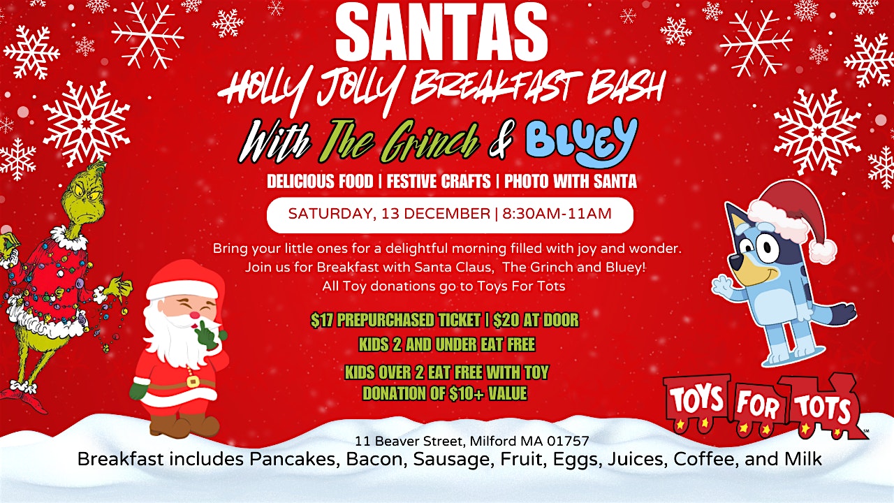 Santa’s Holly Jolly Breakfast Bash with The Grinch and Bluey! at DoubleTree by Hilton Hotel Boston – Milford – Milford, MA