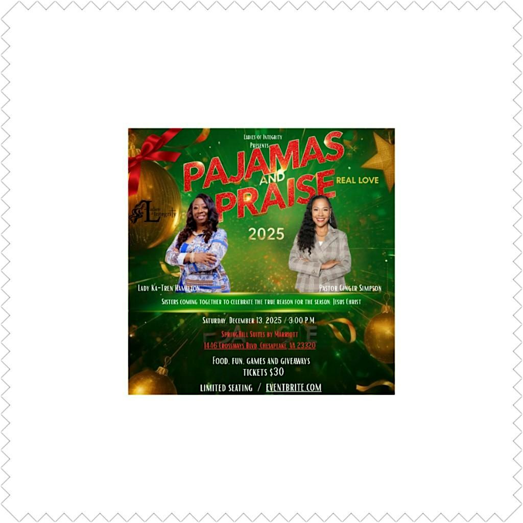 PAJAMAS AND PRAISE at SpringHill Suites by Marriott Chesapeake Greenbrier1446 Crossways Blvd Chesapeake, VA 23320 – Chesapeake, VA