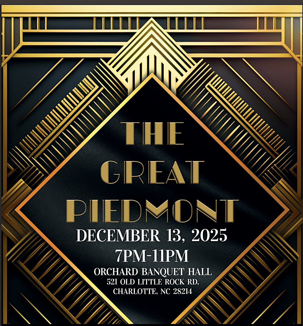 The Great Piedmont End of Year Soiree 2025 at The Orchid Banquet Hall – Charlotte, NC