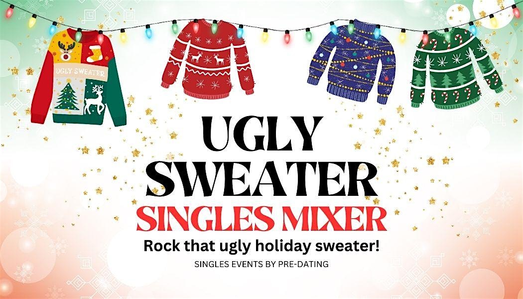 Tampa St Pete HOLIDAY UGLY SWEATER SINGLES MIXER Age 24-52 ♥ Clearwater FL at Clearwater Brewing Co – Clearwater, FL