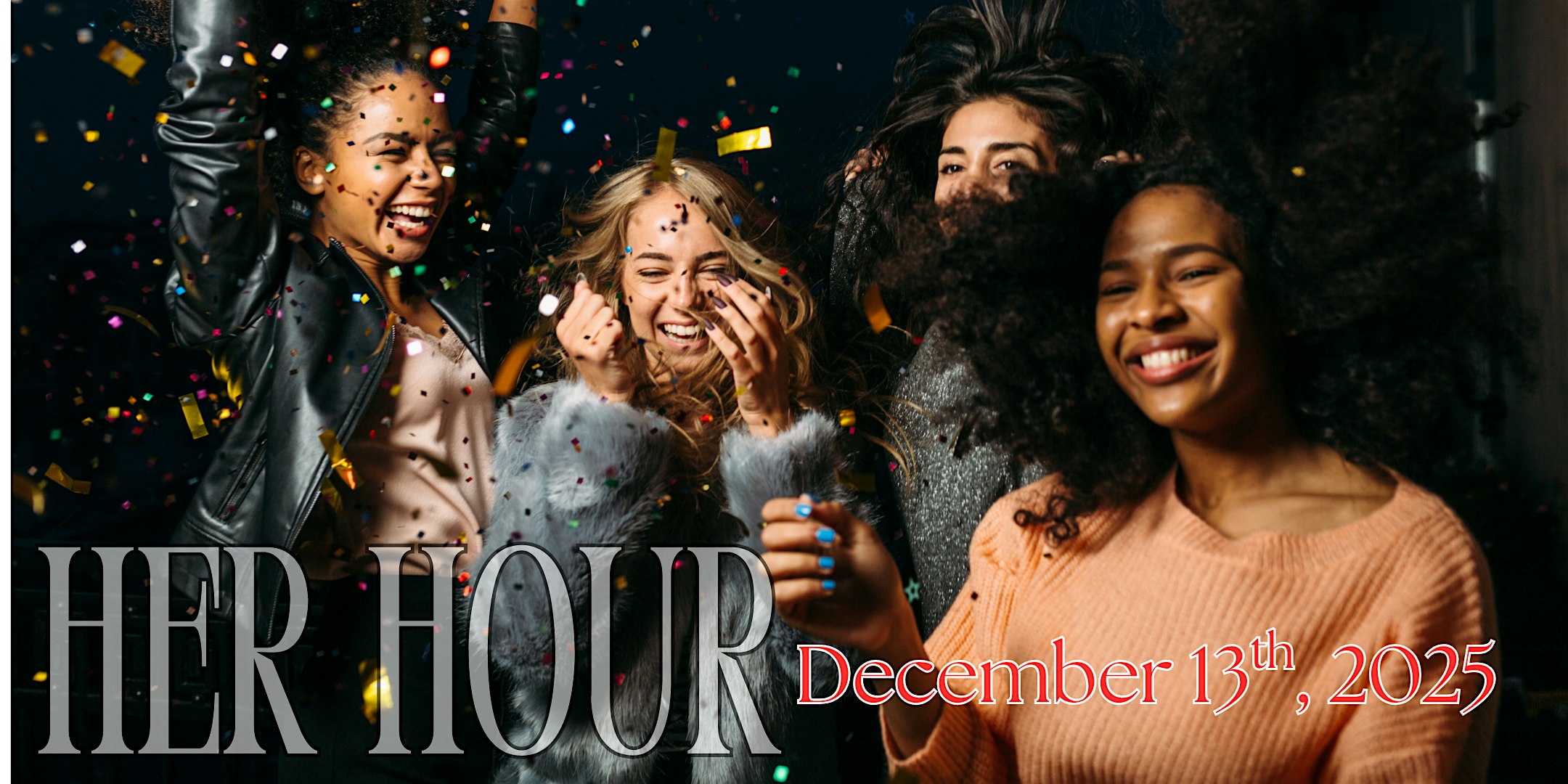 Her Hour Holiday Party at Ten Twelve Bar & Lounge – Modesto, CA